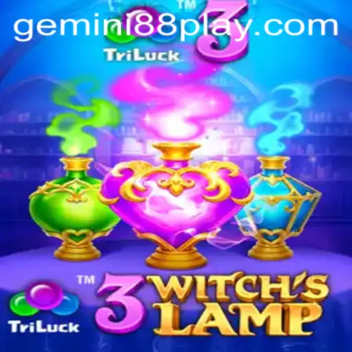 Explore the Mystical World of 3WitchsLamp: A New Gaming Sensation